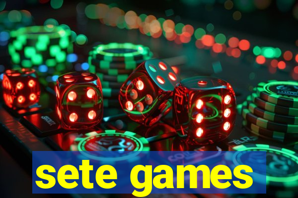 sete games